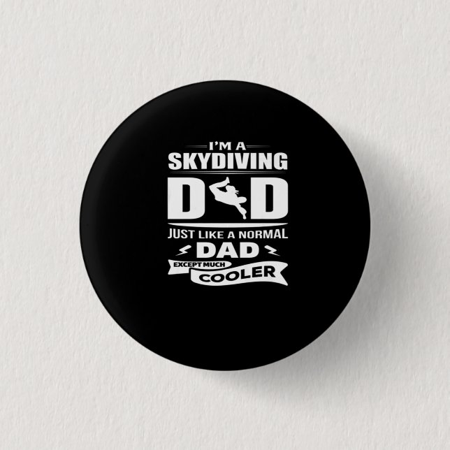 Badge Rond 2,50 Cm Je Suis Un Papa Skydiving TShirt (Devant)