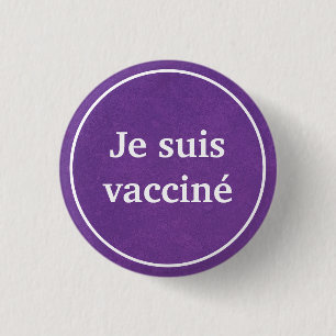 Badge Rond 2,50 Cm Je suis vacciné (violet)