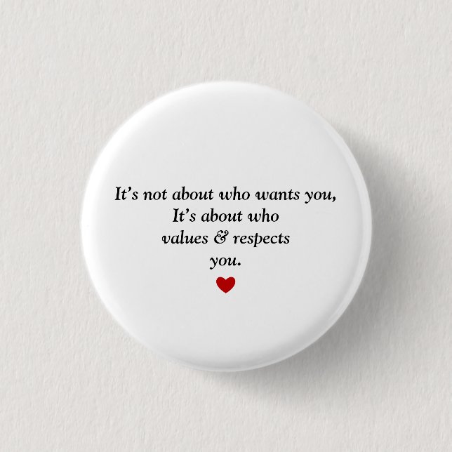 Badge Rond 2,50 Cm Je t'aime et te respecte (Devant)