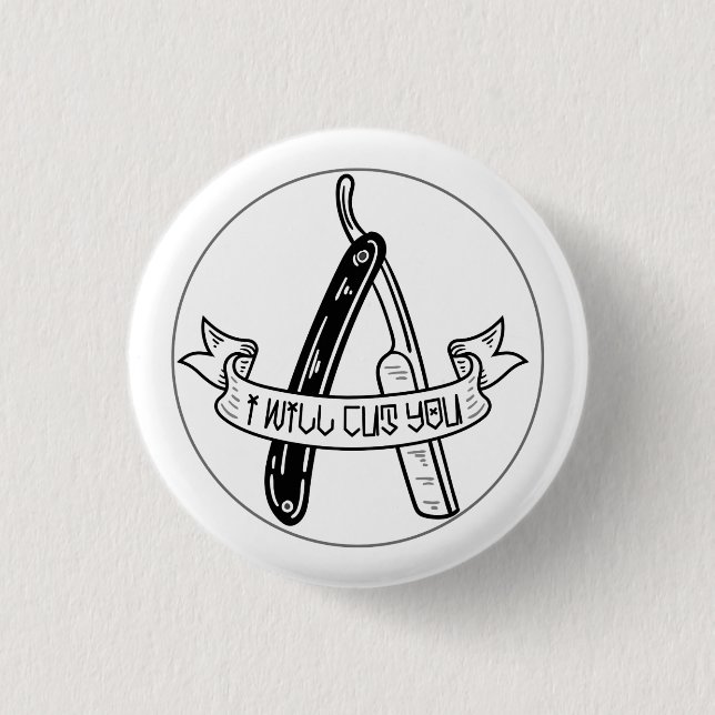 Badge Rond 2,50 Cm Je vous couperai (Devant)