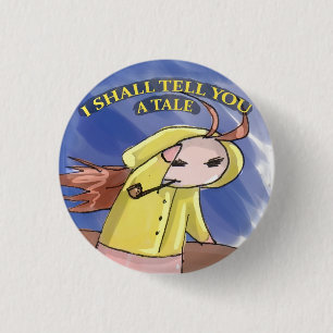 BADGE ROND 2,50 CM JE VOUS DIRAI UN CONTE