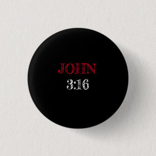 Badge Rond 2,50 Cm Jean 3:16 «Car Dieu a tant aimé le monde» Verset d