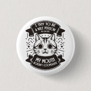 BADGE ROND 2,50 CM J'ESSAIE D'ÊTRE UNE BELLE PERSONNE
