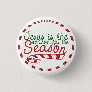 Badge Rond 2,50 Cm Jésus est la raison de la saison de Noël