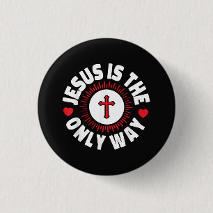 Badge Rond 2,50 Cm Jésus est la seule voie du christianisme