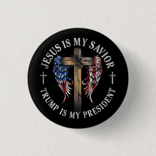 Badge Rond 2,50 Cm Jésus est mon sauveur Trump est mon président 2024
