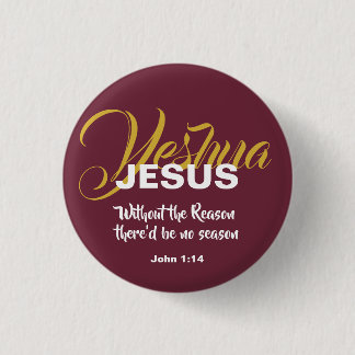 Badge Rond 2,50 Cm JESUS RAISON SAISON Noël Écriture chrétienne