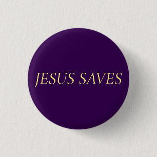 Badge Rond 2,50 Cm Jesus Saves Faith Citation sur Royal Purple