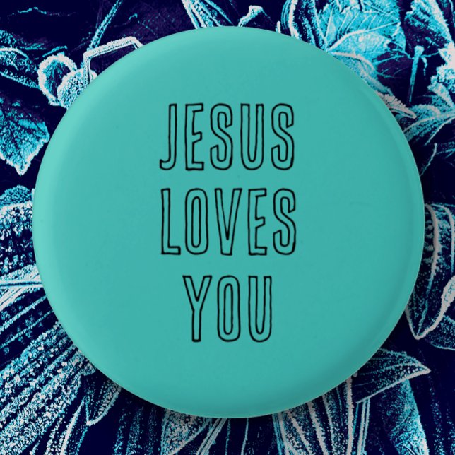Badge Rond 2,50 Cm Jésus vous aime Personnaliser Aqua & Black Modern (Cute simple pin button to encourage you with the wonderful love of Jesus.  Can be edited personalize)