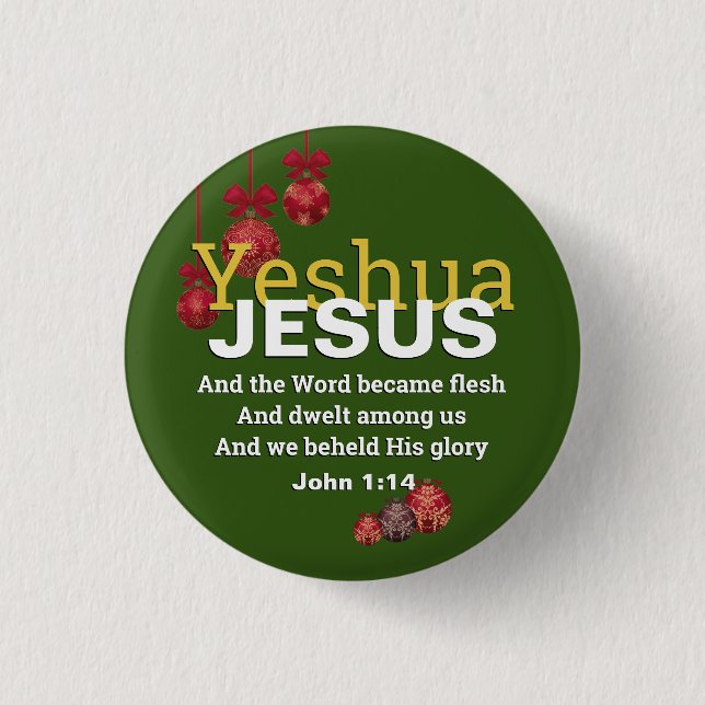 Badge Rond 2,50 Cm JÉSUS WORD EST DEVENU FLESH Christmas Baubles (Devant)
