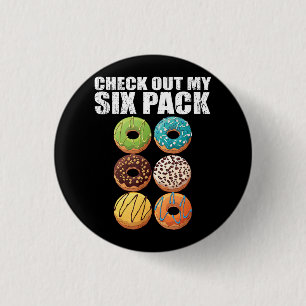 Badge Rond 2,50 Cm Jetez Un Coup D'Oeil À Mon Chemise À Six Paquets -