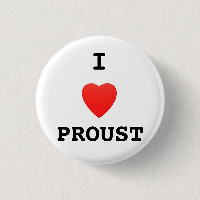 Badge Rond 2,50 Cm "J'insigne de bouton aime Proust" (Devant)