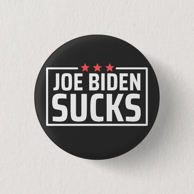 Badge Rond 2,50 Cm joe Biden Sucks (Devant)