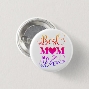 Badge Rond 2,50 Cm Joli meilleur maman jamais Typographie Script