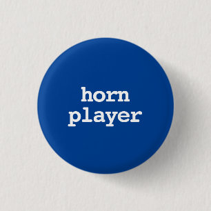 Badge Rond 2,50 Cm joueur de cor typographie Bouton