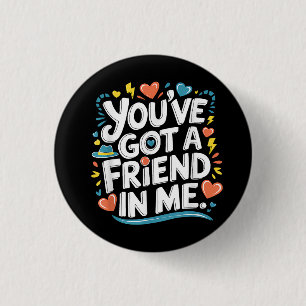 Badge Rond 2,50 Cm Journée internationale de l'amitié Tu as un ami i