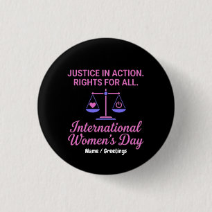 Badge Rond 2,50 Cm Journée internationale des femmes Justice en actio