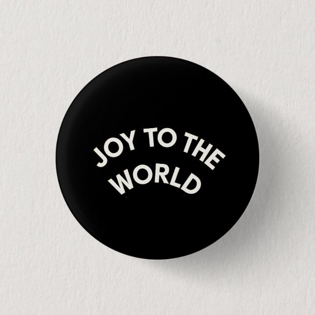 Badge Rond 2,50 Cm Joy to the World (Devant)