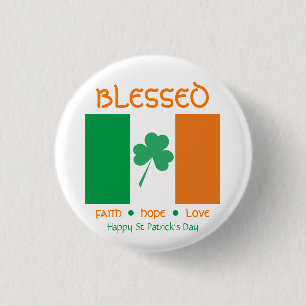 Badge Rond 2,50 Cm Joyeuse St Patrick's Day BÉNÉFICIÉ Foi Hope Love