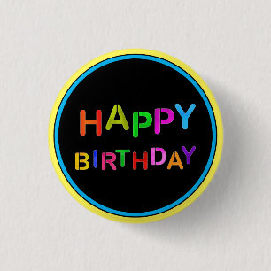 Badge Rond 2,50 Cm Joyeux anniversaire