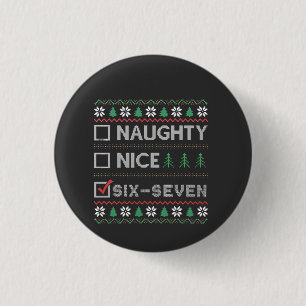 Badge Rond 2,50 Cm Joyeux Sale Six Sept Drôle 6 7 Noël Moche