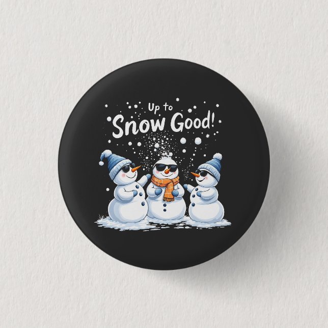 Badge Rond 2,50 Cm Jusqu'à la neige bonne (Devant)