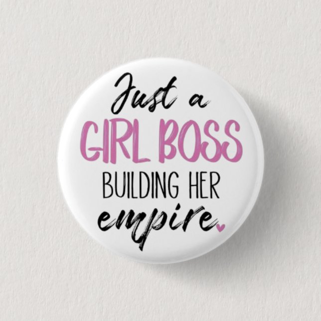 Badge Rond 2,50 Cm Just a Girl Boss | Motivational Pin Button (Devant)