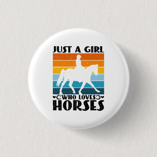 Badge Rond 2,50 Cm Juste une fille qui aime les chevaux drôle proprié