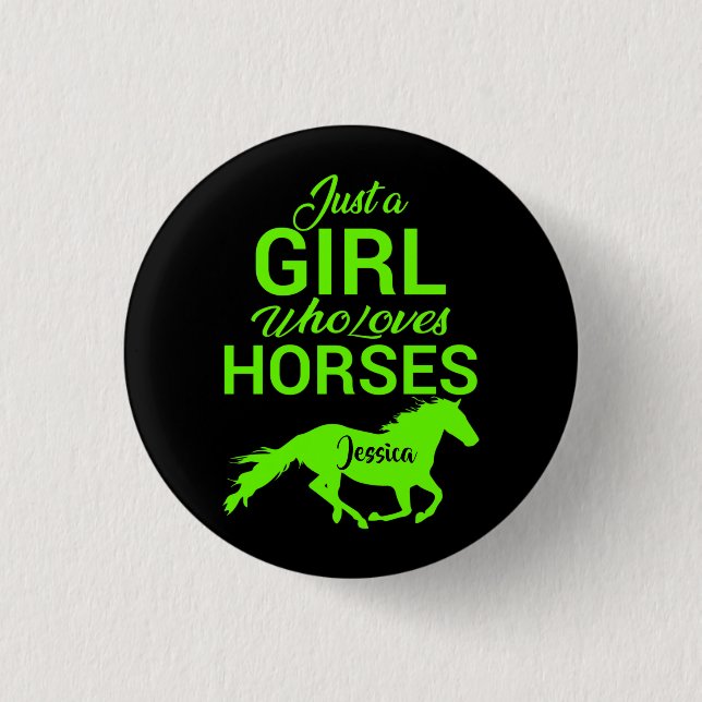 Badge Rond 2,50 Cm Juste Une Fille Qui Aime Les Chevaux Personnalisés (Devant)