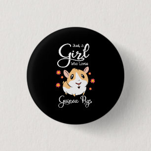 Badge Rond 2,50 Cm Juste Une Fille Qui Aime Les Cochons De Guinée