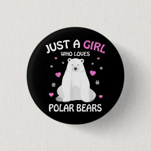 Badge Rond 2,50 Cm Juste Une Fille Qui Aime Les Ours Polaires Les Fil