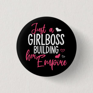 Badge Rond 2,50 Cm Juste une patronne qui construit son empire femmes