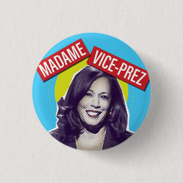 Badge Rond 2,50 Cm Kamala Harris / Madame Vice-présidente