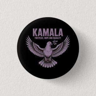 Badge Rond 2,50 Cm Kamala pour la paix, l'espoir et l'égalité Soutien