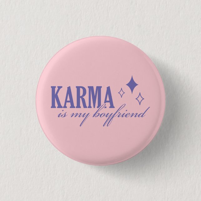 Badge Rond 2,50 Cm Karma est mon petit ami (Devant)