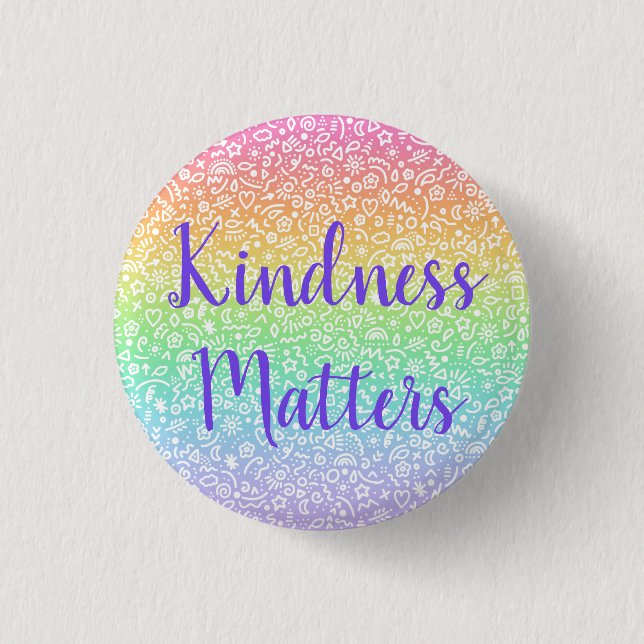 Badge Rond 2,50 Cm Kindness Matters & Doodles Rainbow Button (Devant)