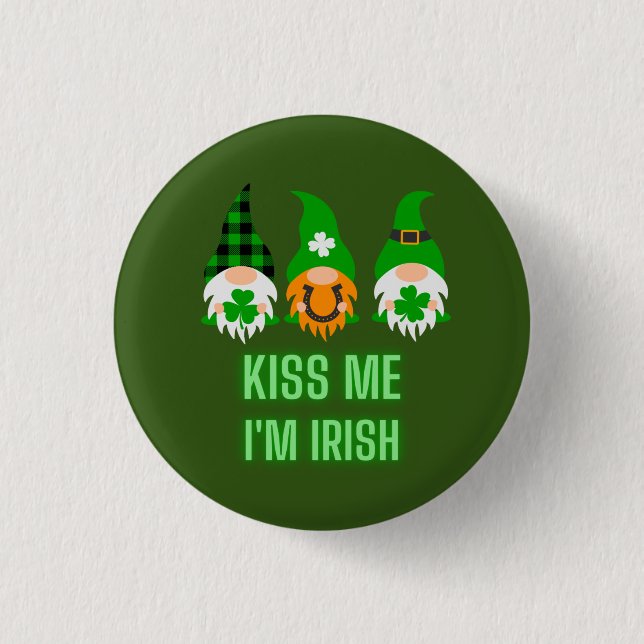 Badge Rond 2,50 Cm Kiss Me Je suis Irlandais St. Patrick's Day Gnome  (Devant)