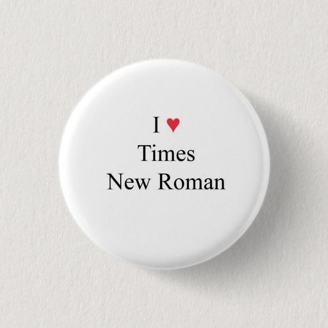 Badge Rond 2,50 Cm l coeur Times New Roman (Devant)