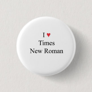 Badge Rond 2,50 Cm l coeur Times New Roman