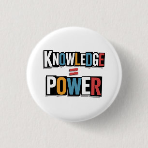 Badge Rond 2,50 Cm La connaissance est le pouvoir - Collage de lettre
