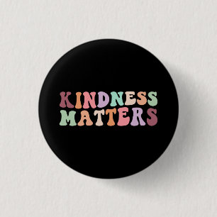 Badge Rond 2,50 Cm La gentillesse rétro compte