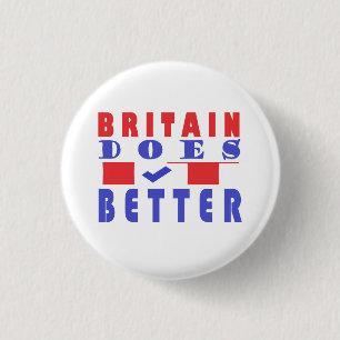 BADGE ROND 2,50 CM LA GRANDE-BRETAGNE FAIT MIEUX CONCEVOIR DES MOTS