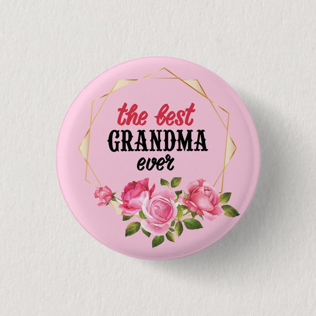 Badge Rond 2,50 Cm La meilleure grand-mère jamais (Devant)