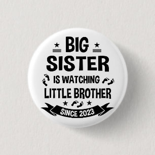 Badge Rond 2,50 Cm La petite sœur prend soin du grand frère en