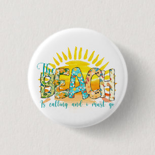 Badge Rond 2,50 Cm La Plage Appelle   Coucher de soleil