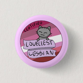 Badge Rond 2,50 Cm La plus belle lesbienne