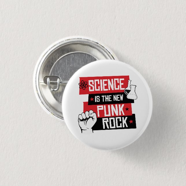 BADGE ROND 2,50 CM LA SCIENCE EST LE NOUVEAU ROCHER DE PUNK (Devant & derrière)