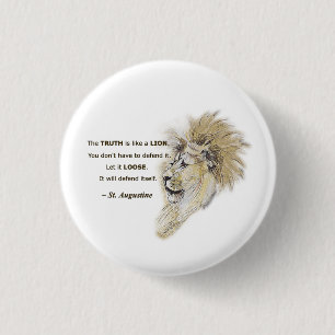Badge Rond 2,50 Cm La vérité est comme un lion. Bouton de contestat