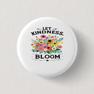 Badge Rond 2,50 Cm Laisser S'épanouir Des Vibes Positives T-shirt