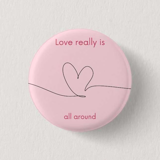 Badge Rond 2,50 Cm L'amour est vraiment partout (Devant)